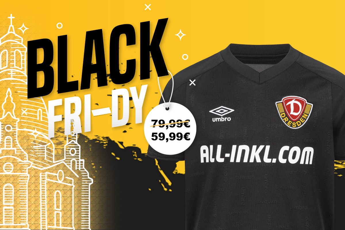 Black Fri DY im Dynamo Fanshop Sportgemeinschaft Dynamo Dresden Die offizielle Website